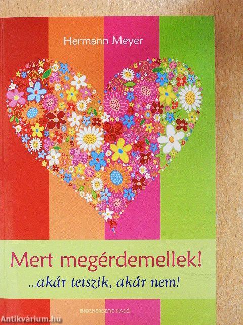 Mert megérdemellek!