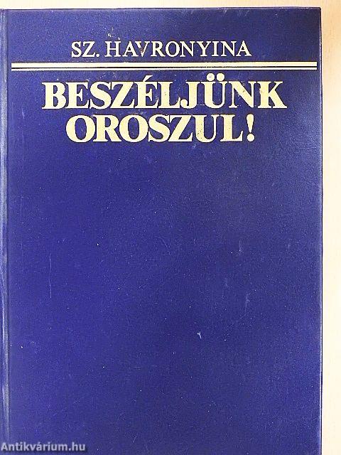 Beszéljünk oroszul!