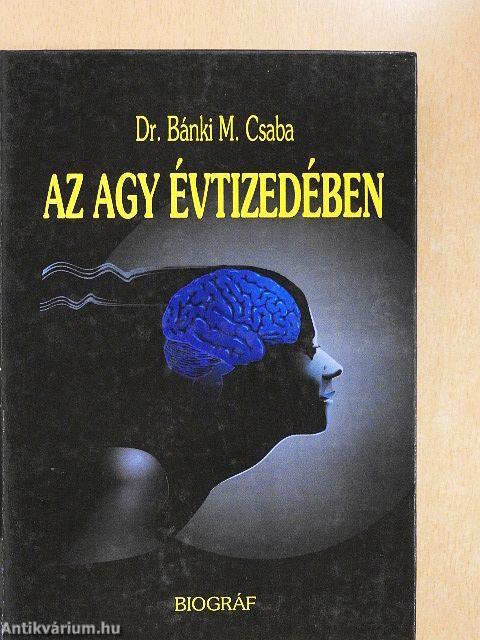 Az agy évtizedében