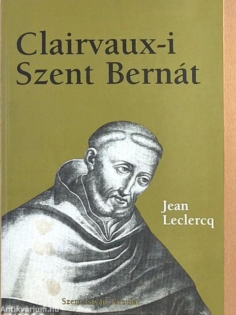 Clairvaux-i Szent Bernát