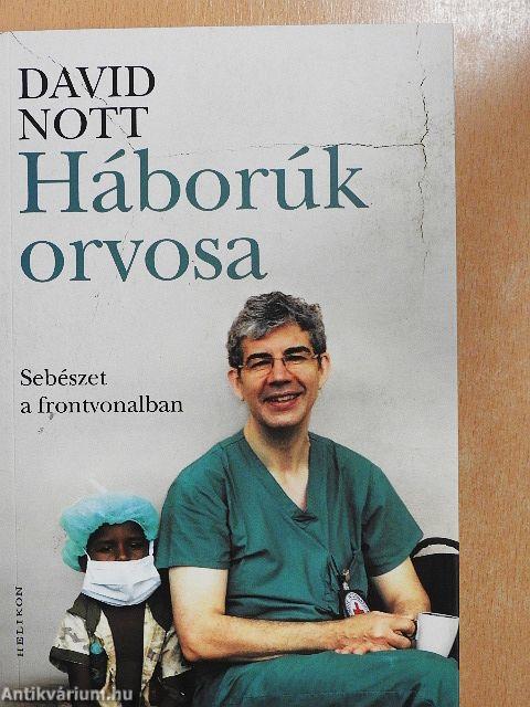 Háborúk orvosa
