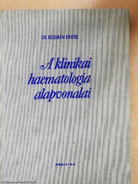 A klinikai haematologia alapvonalai