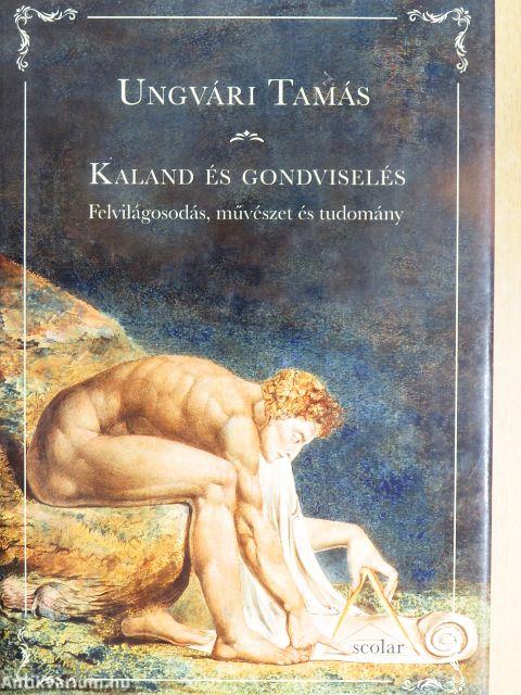 Kaland és gondviselés