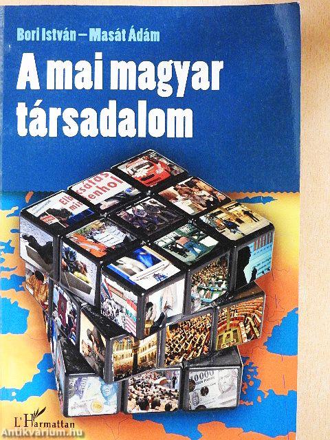 A mai magyar társadalom