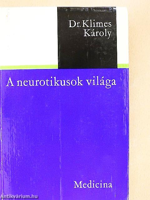 A neurotikusok világa