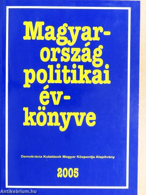 Magyarország politikai évkönyve 2005