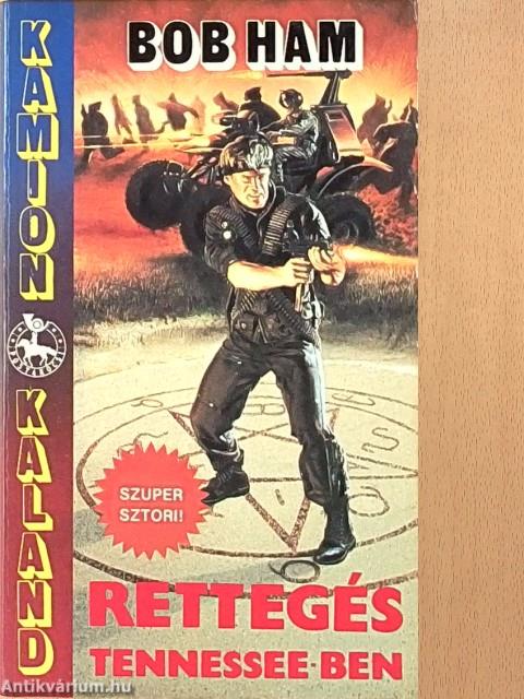 Rettegés Tennessee-ben