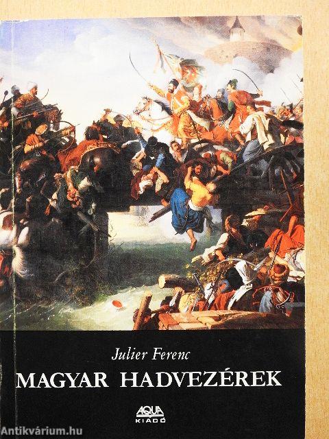 Magyar hadvezérek
