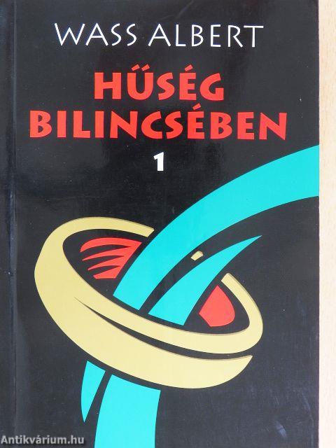 Hűség bilincsében 1-2.