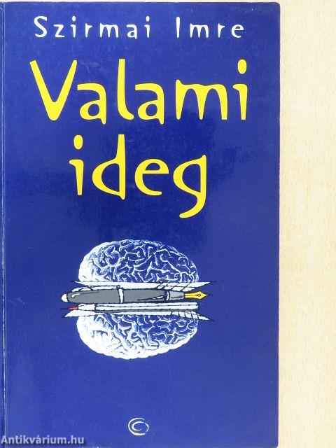 Valami ideg