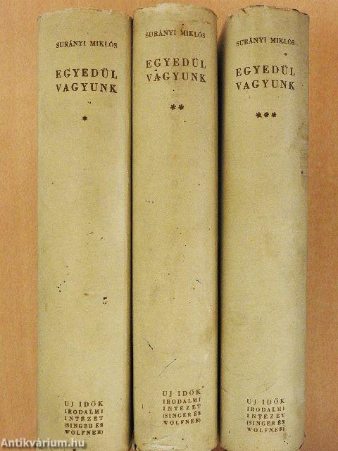 Egyedül vagyunk I-III.