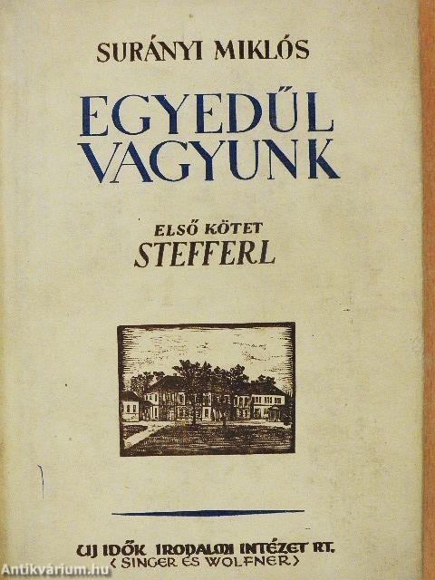 Egyedül vagyunk I-III.