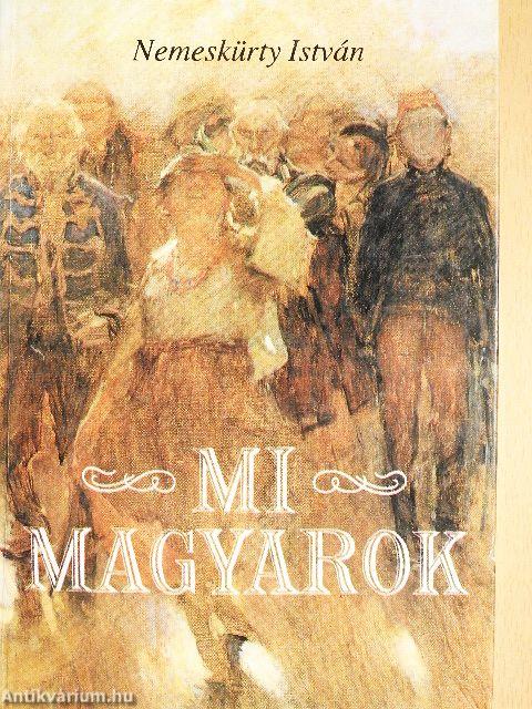 Mi magyarok