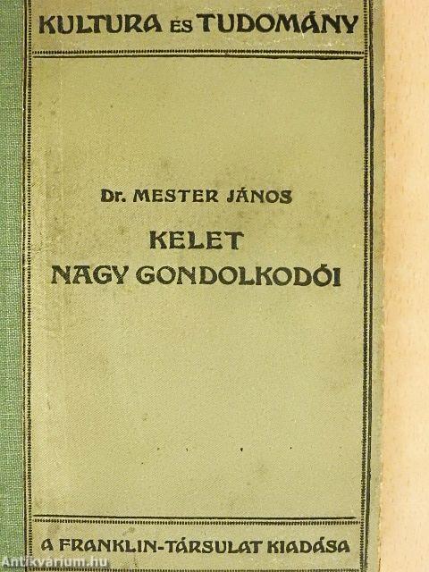 Kelet nagy gondolkodói