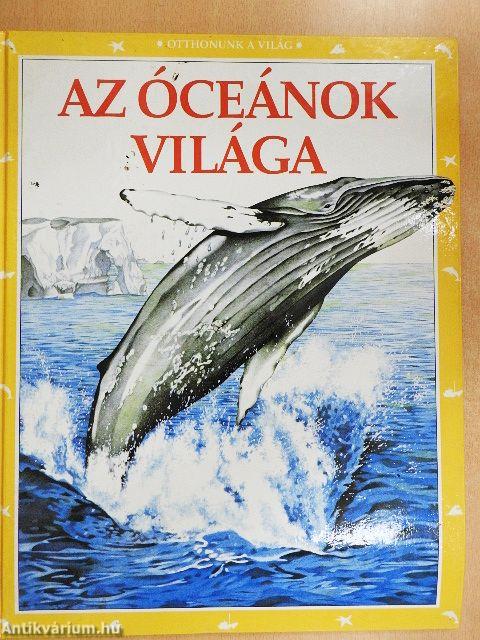 Az óceánok világa