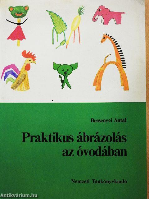 Praktikus ábrázolás az óvodában