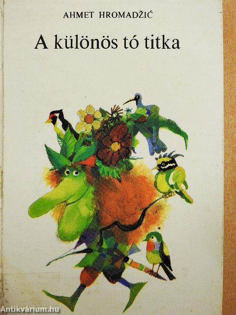 A különös tó titka