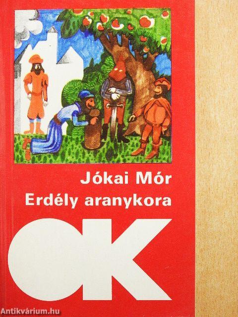 Erdély aranykora