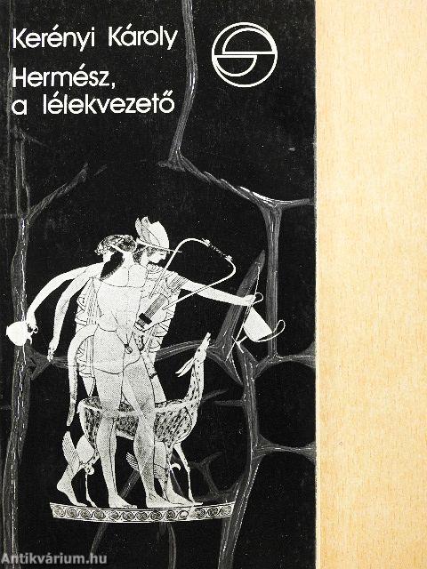 Hermész, a lélekvezető