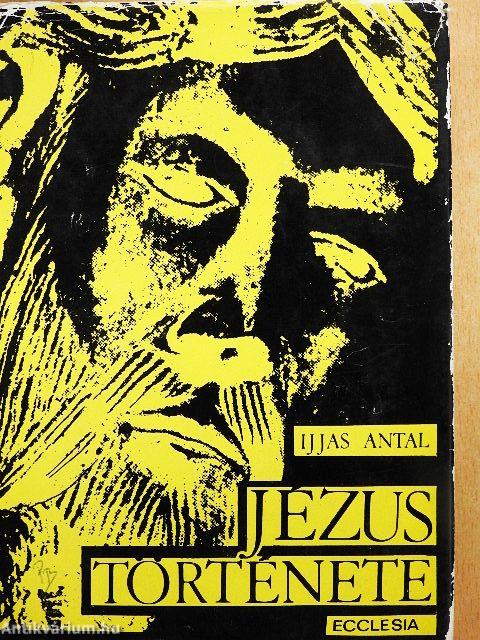 Jézus története I-II.