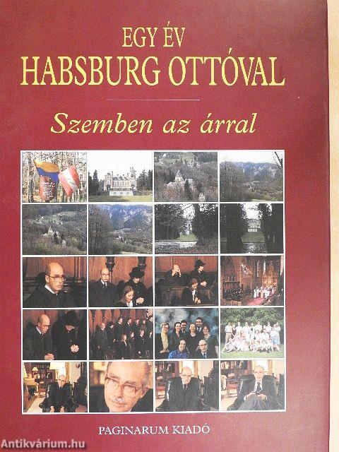 Egy év Habsburg Ottóval