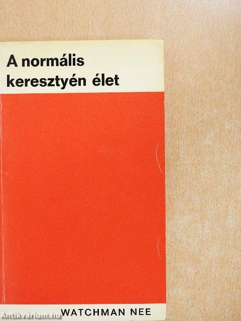 A normális keresztyén élet