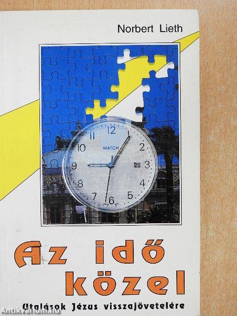 Az idő közel