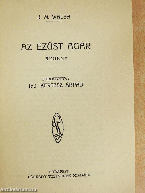 Az ezüst agár