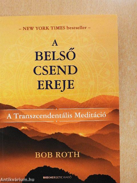 A belső csend ereje
