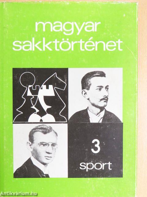 Magyar sakktörténet 3.
