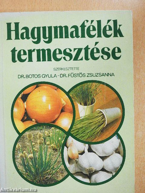Hagymafélék termesztése