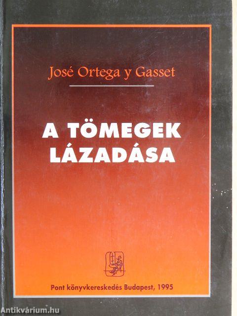 A tömegek lázadása