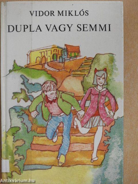 Dupla vagy semmi