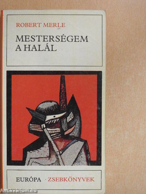 Mesterségem a halál
