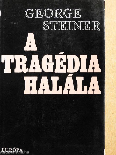 A tragédia halála