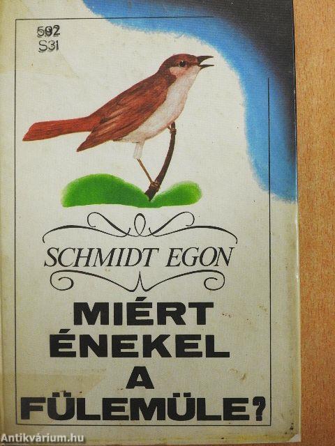 Miért énekel a fülemüle?