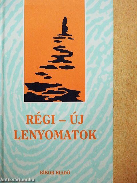 Régi-új lenyomatok