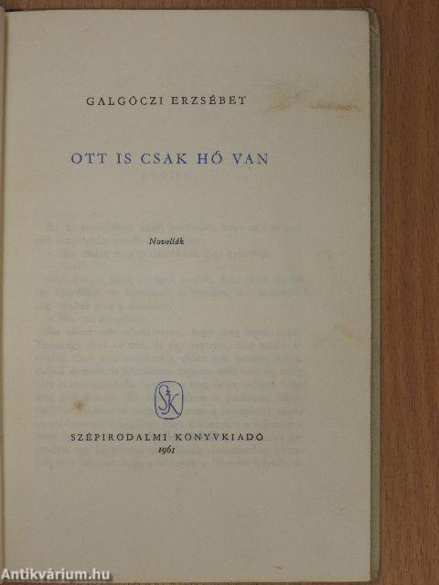 Ott is csak hó van