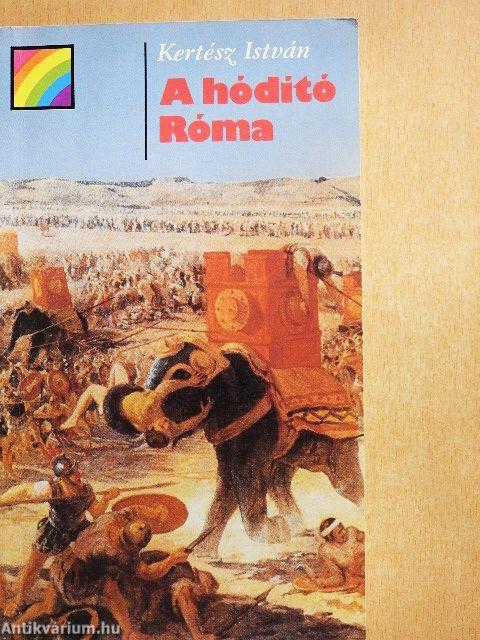 A hódító Róma