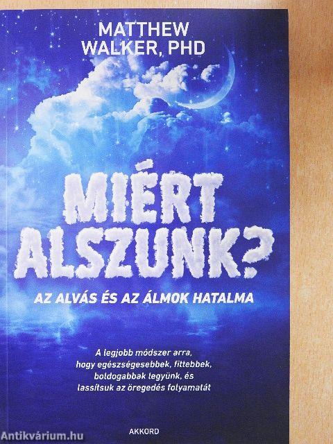 Miért alszunk?
