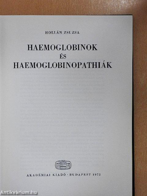 Haemoglobinok és Haemoglobinopathiák