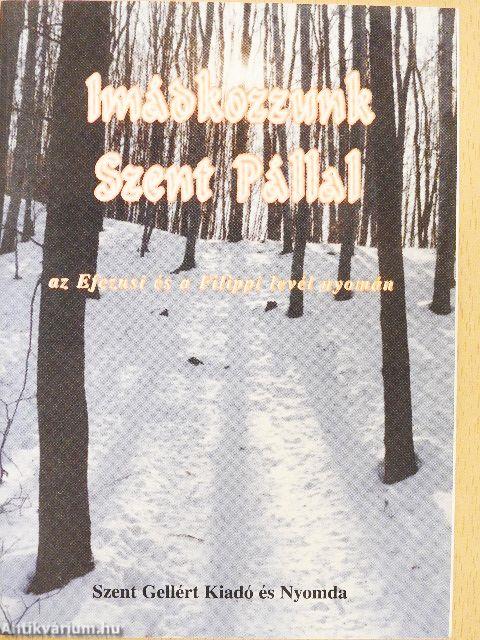 Imádkozzunk Szent Pállal
