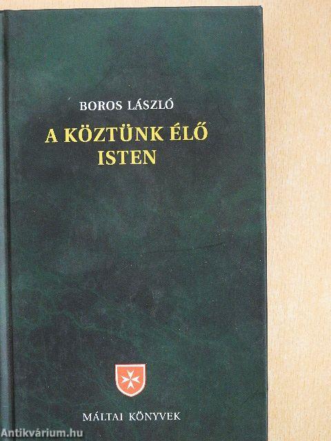 A köztünk élő Isten
