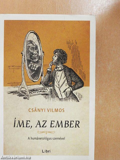 Íme, az ember