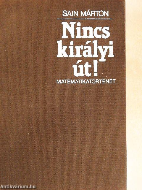 Nincs királyi út!