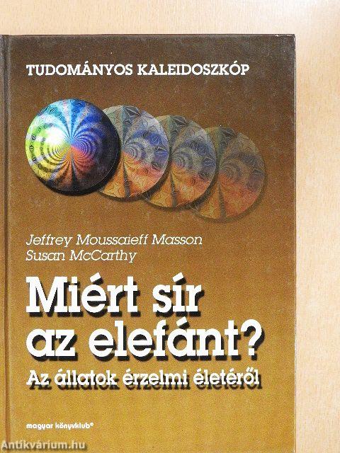 Miért sír az elefánt?