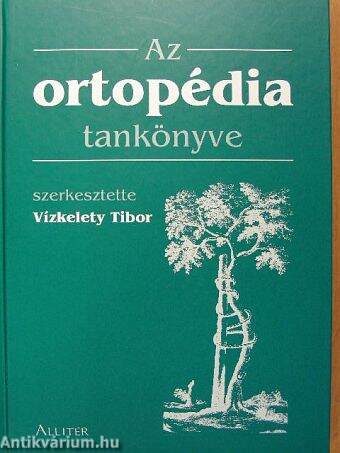 Az ortopédia tankönyve
