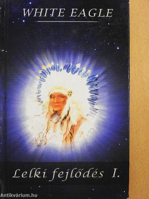 Lelki fejlődés I.