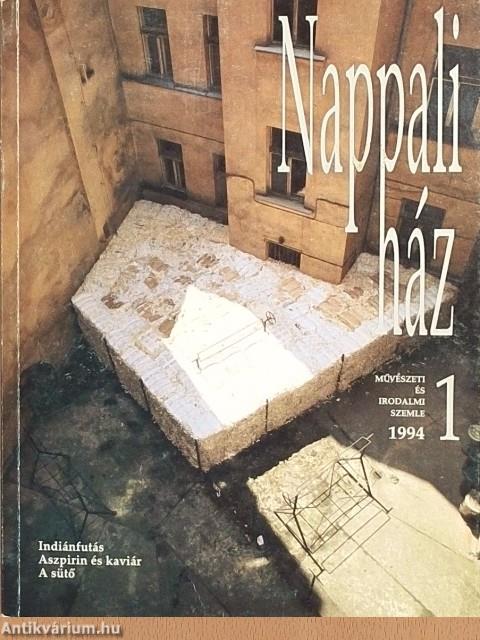 Nappali ház 1994/1