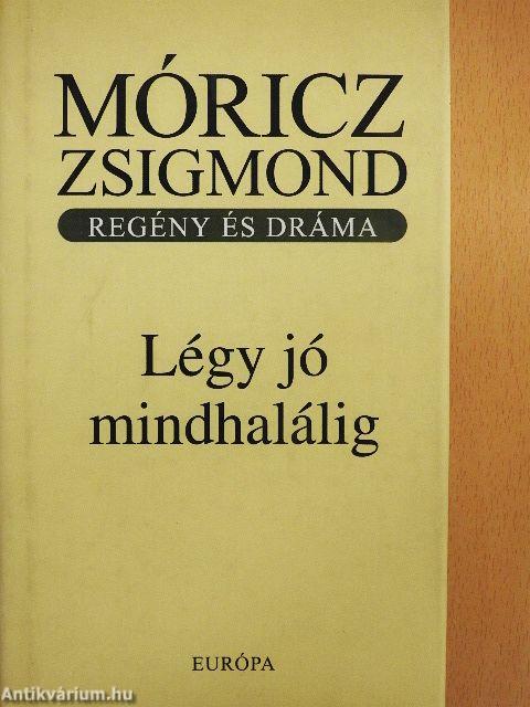 Légy jó mindhalálig